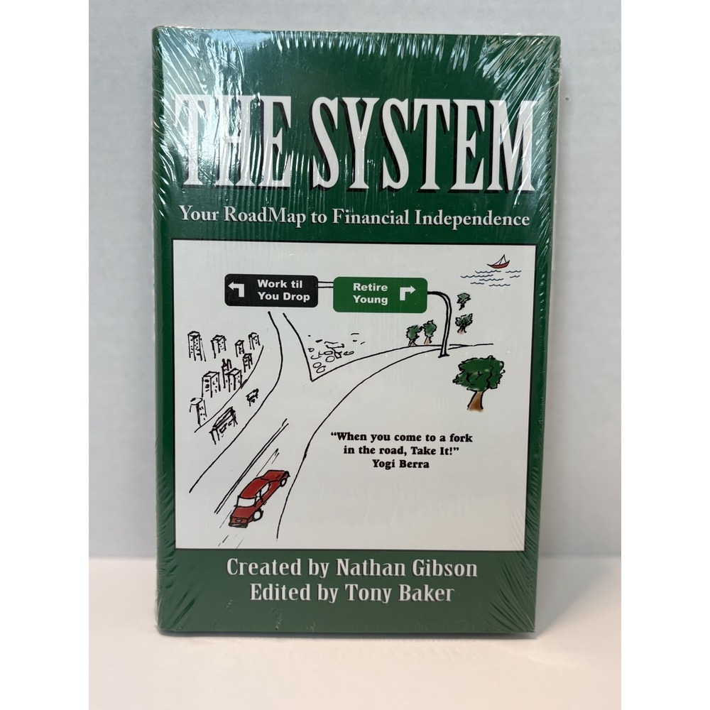 The System Your Roadmap to Financial Independence Nathan Gibson New Sealed